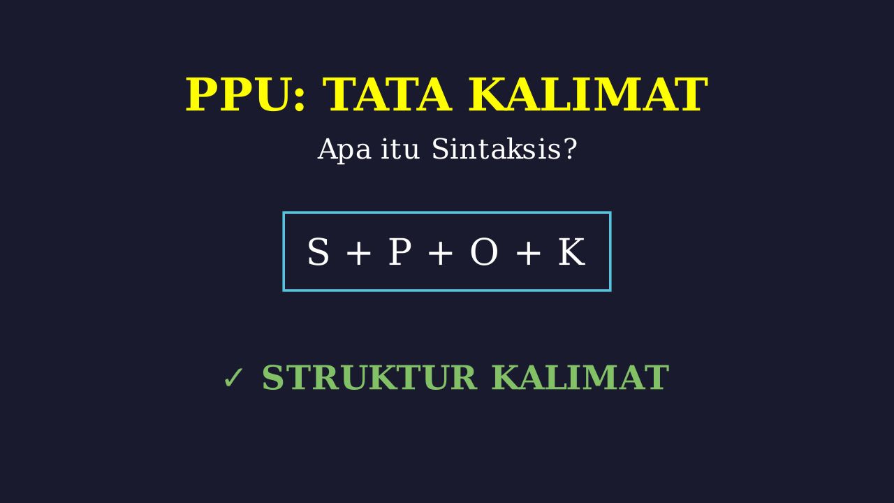 Sintaksis: Struktur Kalimat