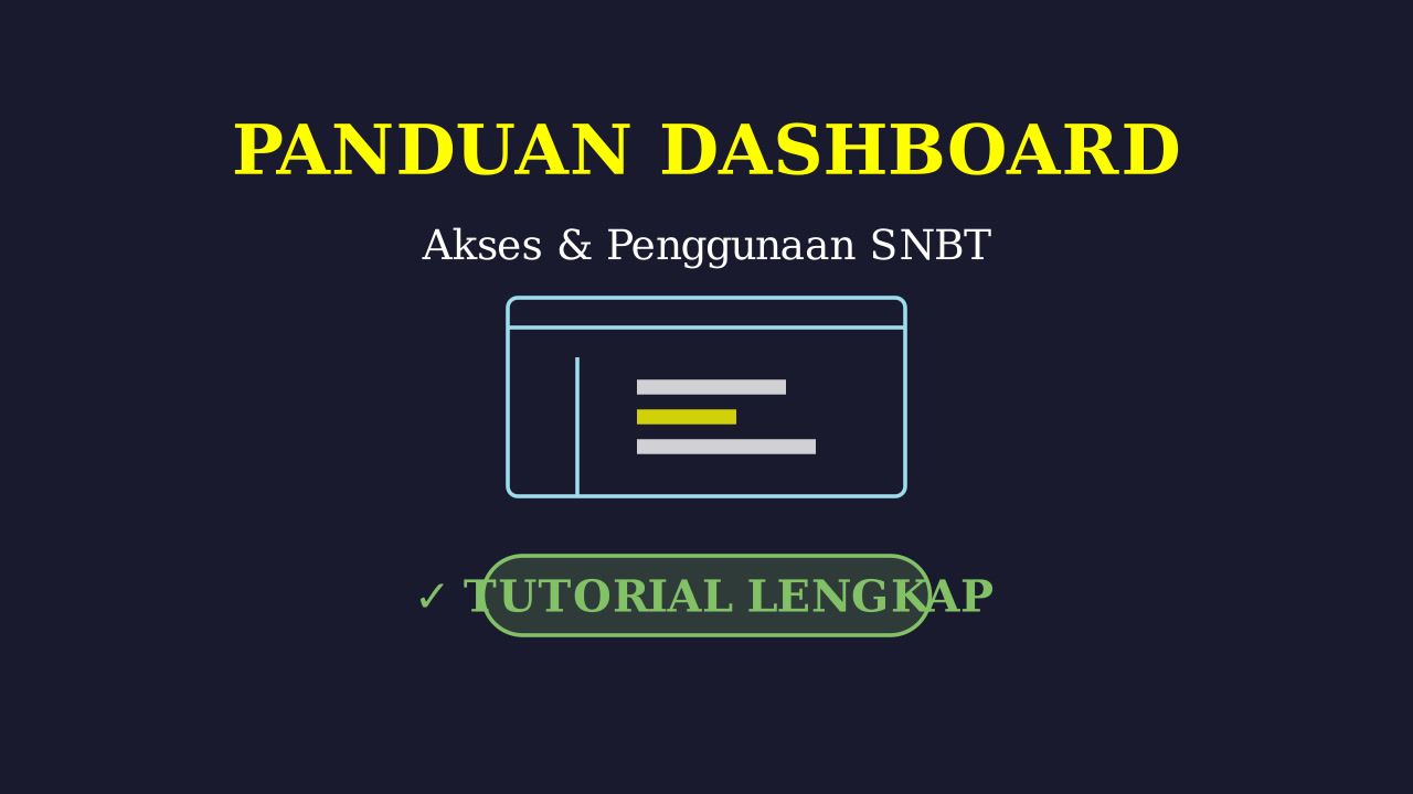 Panduan Dashboard Try Out SNBT