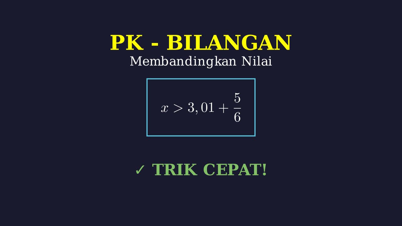 Membandingkan Nilai Pecahan dan Desimal