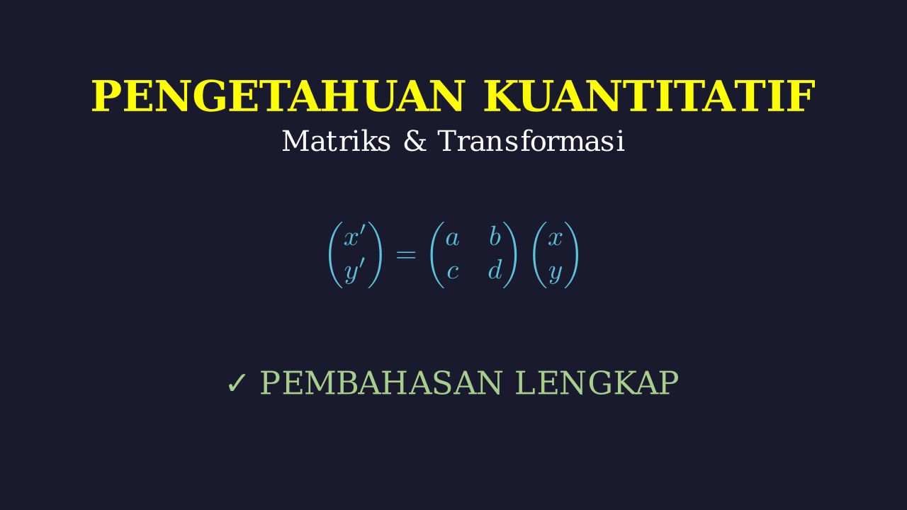 Matriks dan Transformasi Geometri
