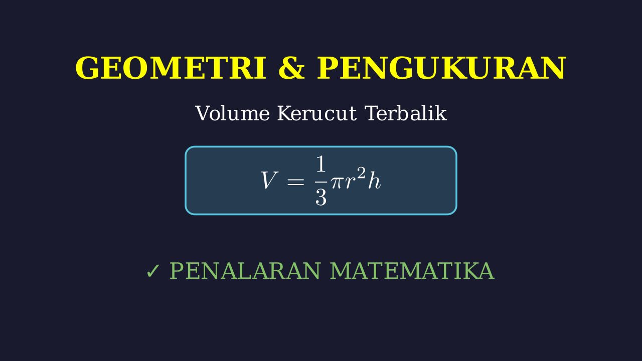 Volume Air: Kerucut Terbalik