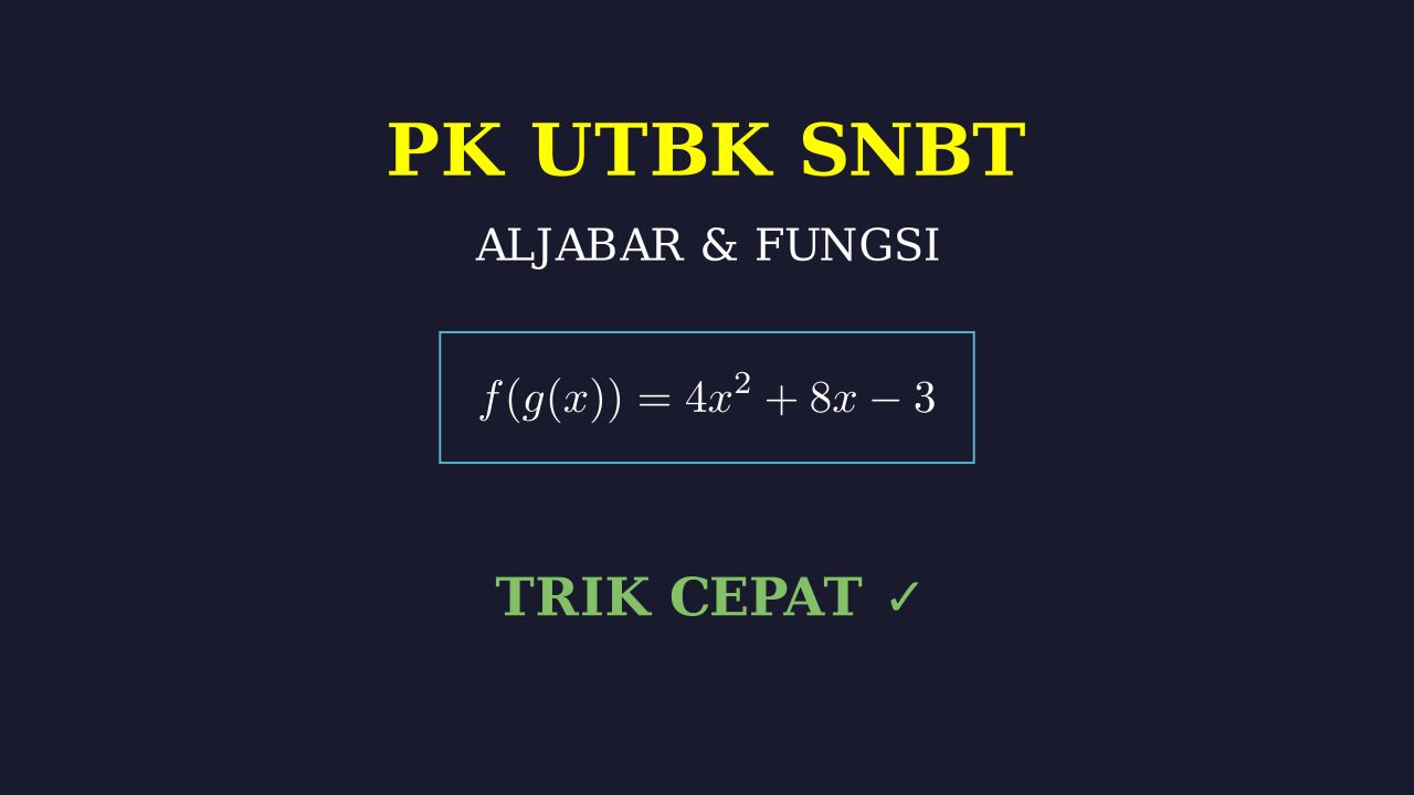 Bedah Soal Matematika UTBK SNBT