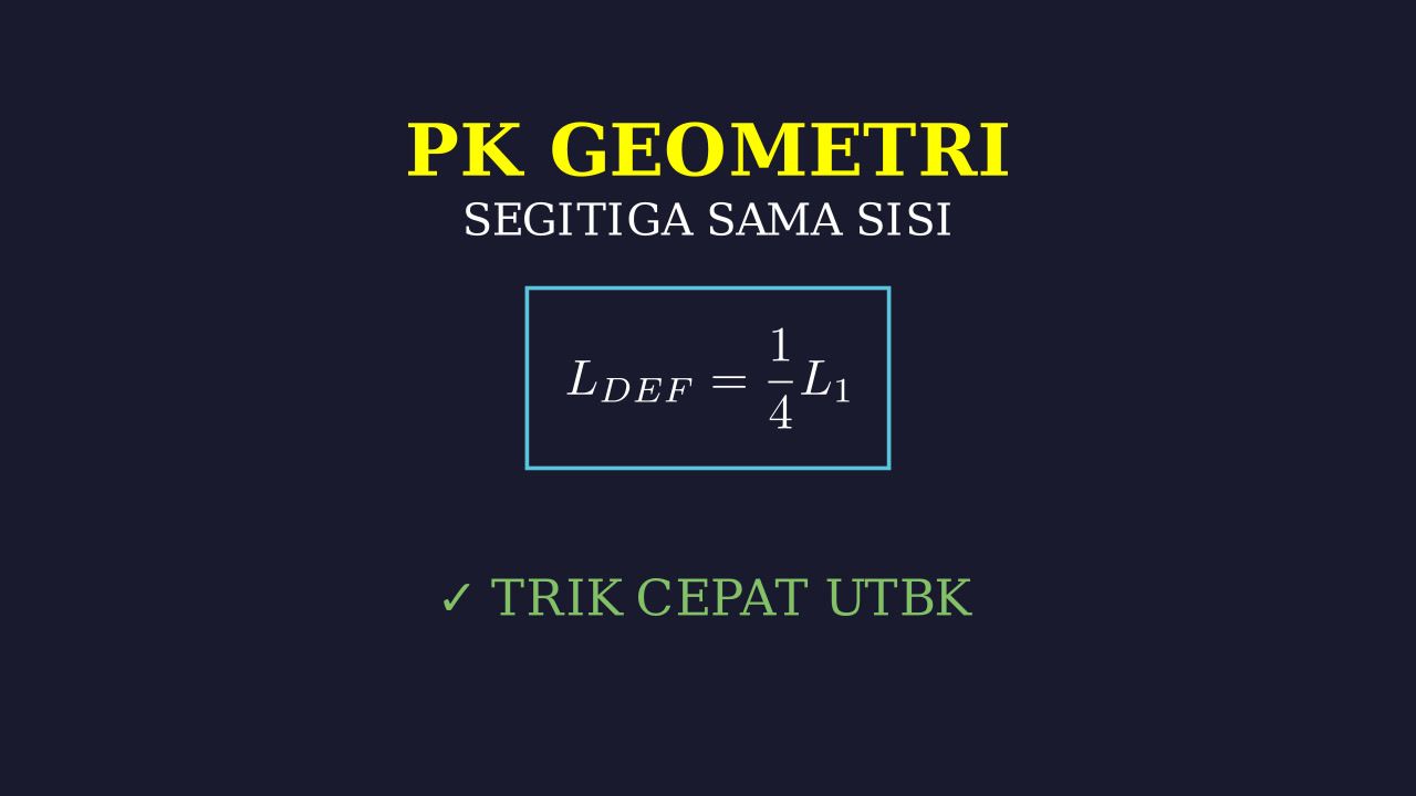 Geometri: Luas Segitiga Sama Sisi