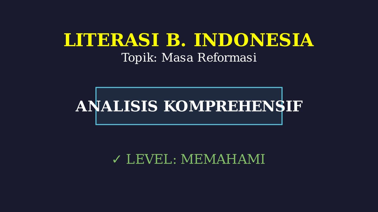 Masa Reformasi: Sejarah Indonesia
