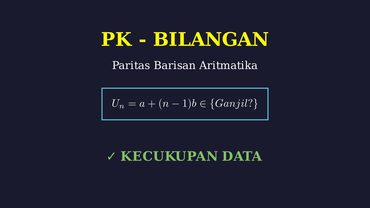 Paritas Barisan Aritmatika dan Kecukupan Data