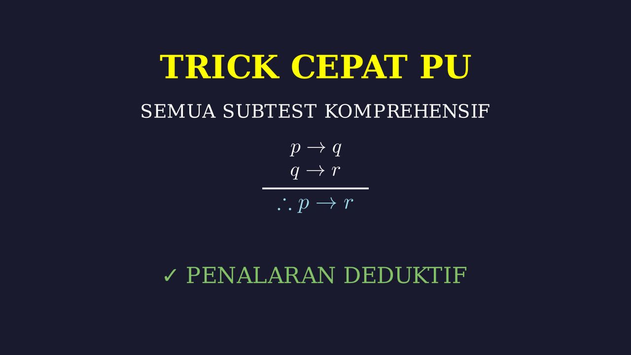 Trik Cepat Semua Subtest Penalaran Umum