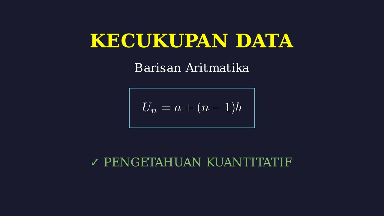 Kecukupan Data: Barisan Aritmatika