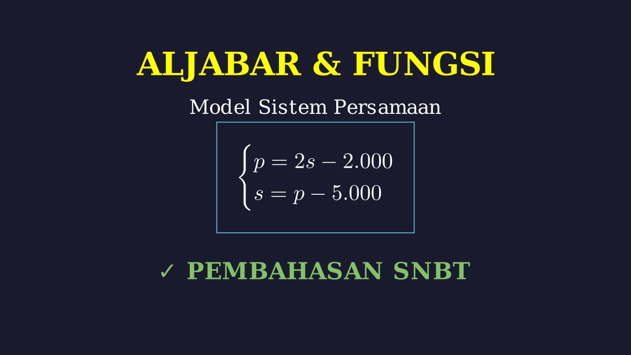 Soal Cerita: Persamaan Linear