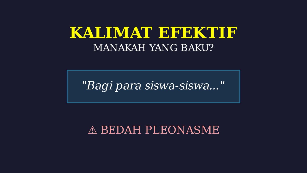 Tantangan Kalimat Efektif