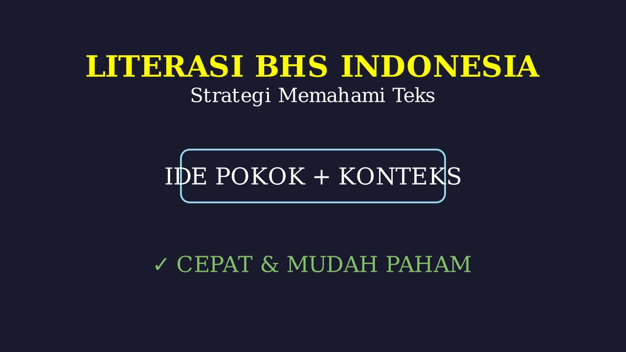 Panduan Memahami Materi