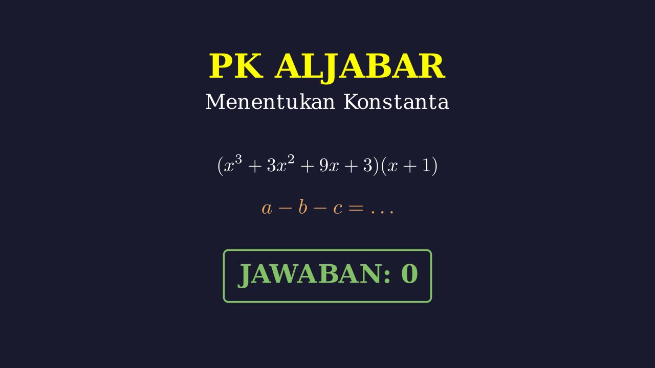 Kesamaan Polinomial: Mencari Nilai Konstanta