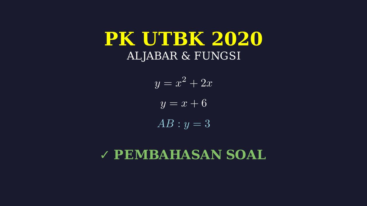 PK UTBK: Geometri Garis dan Kurva