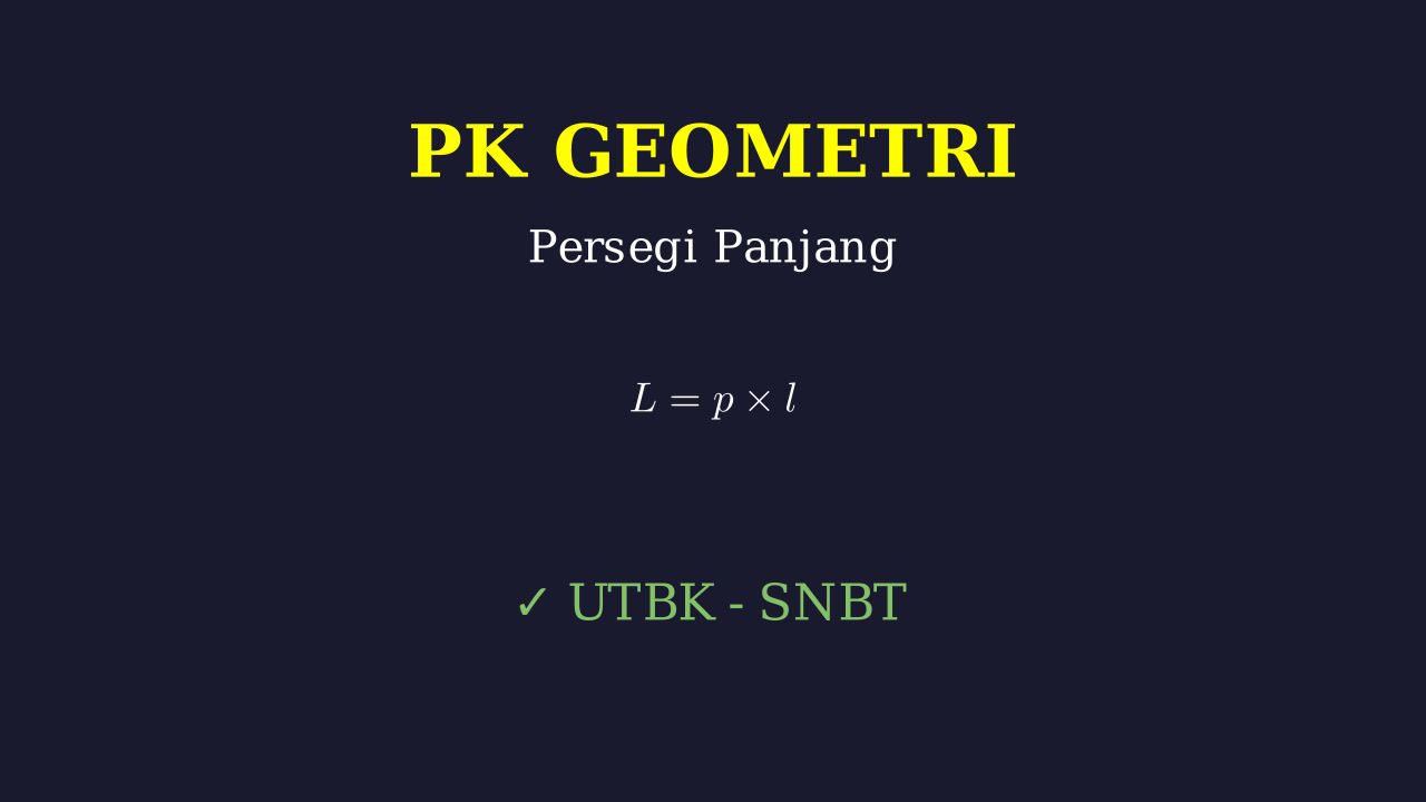 Bangun Datar: Persegi Panjang