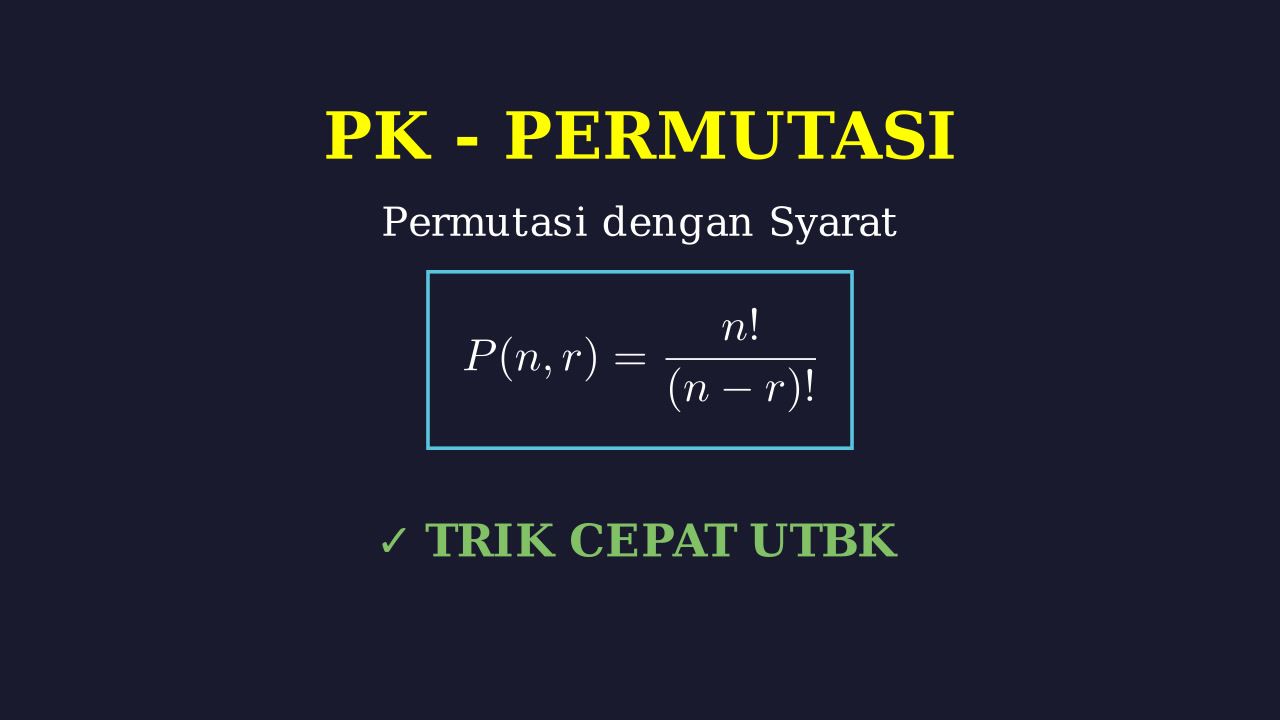 Permutasi dengan Syarat