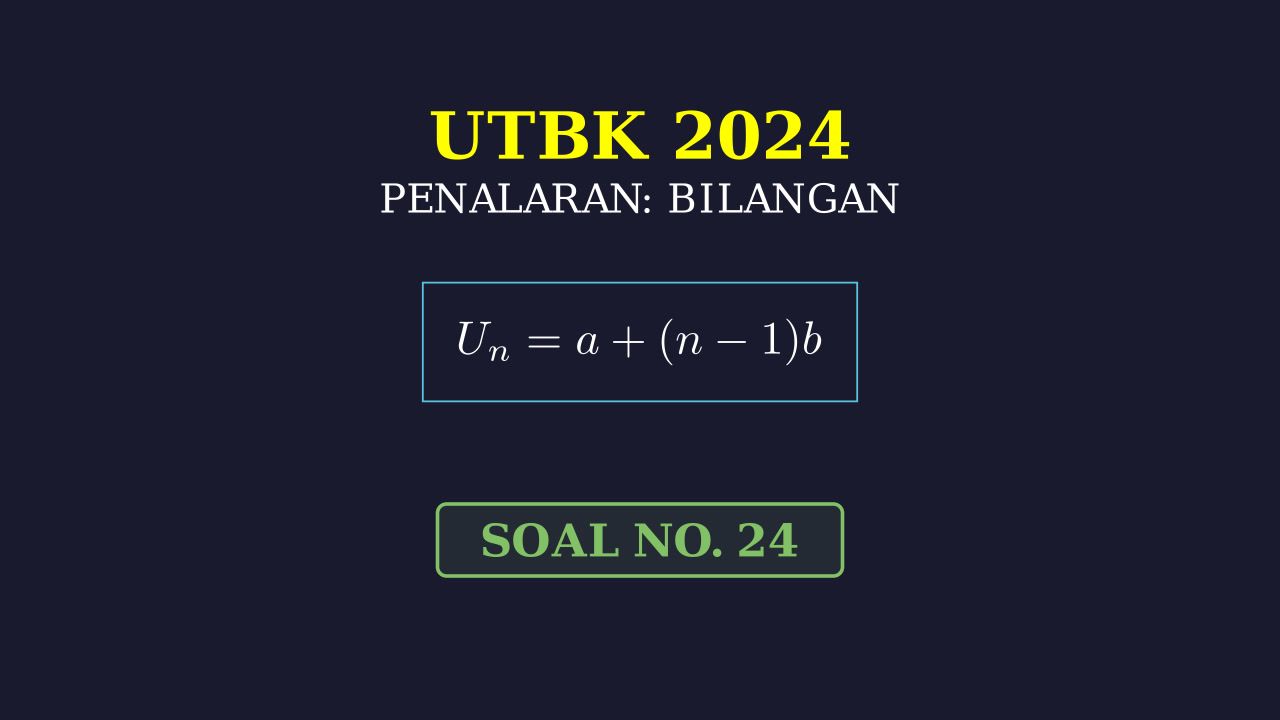 Latihan Soal UTBK 2024
