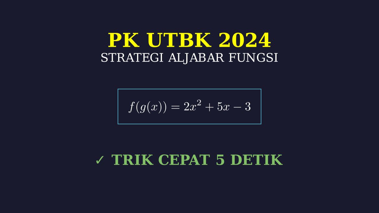 Strategi Cepat Menjawab Soal UTBK