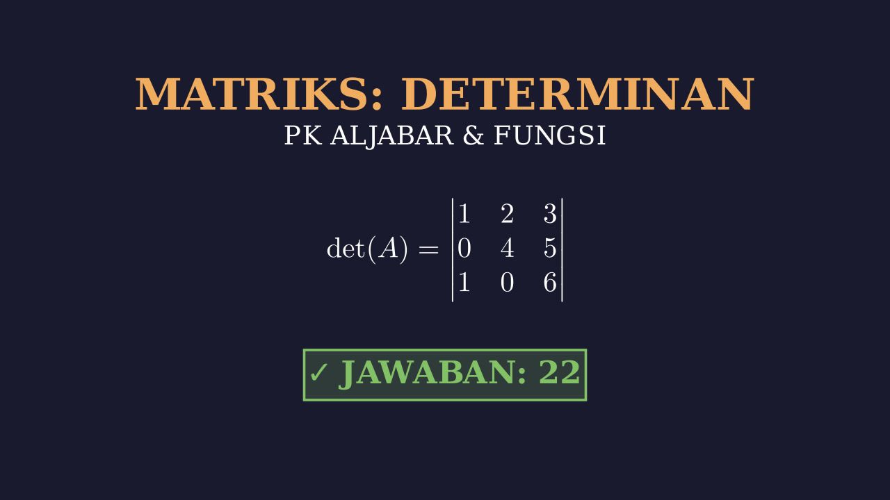 Menghitung Determinan Matriks 3x3