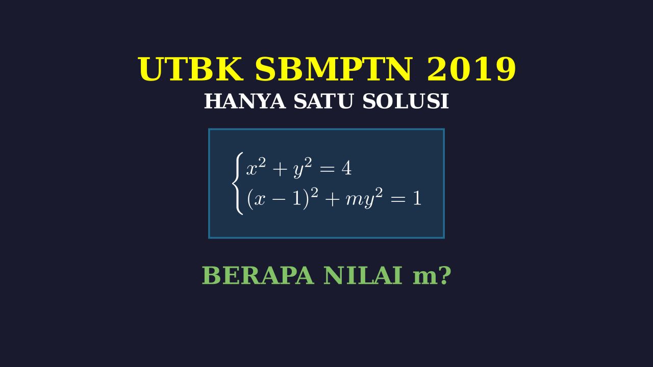 Sistem Persamaan Kuadrat: Satu Solusi