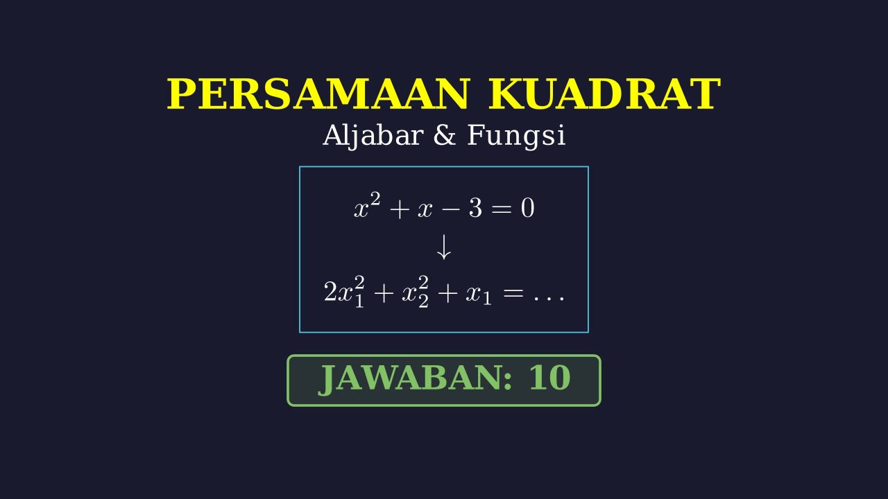 Operasi Akar Persamaan Kuadrat