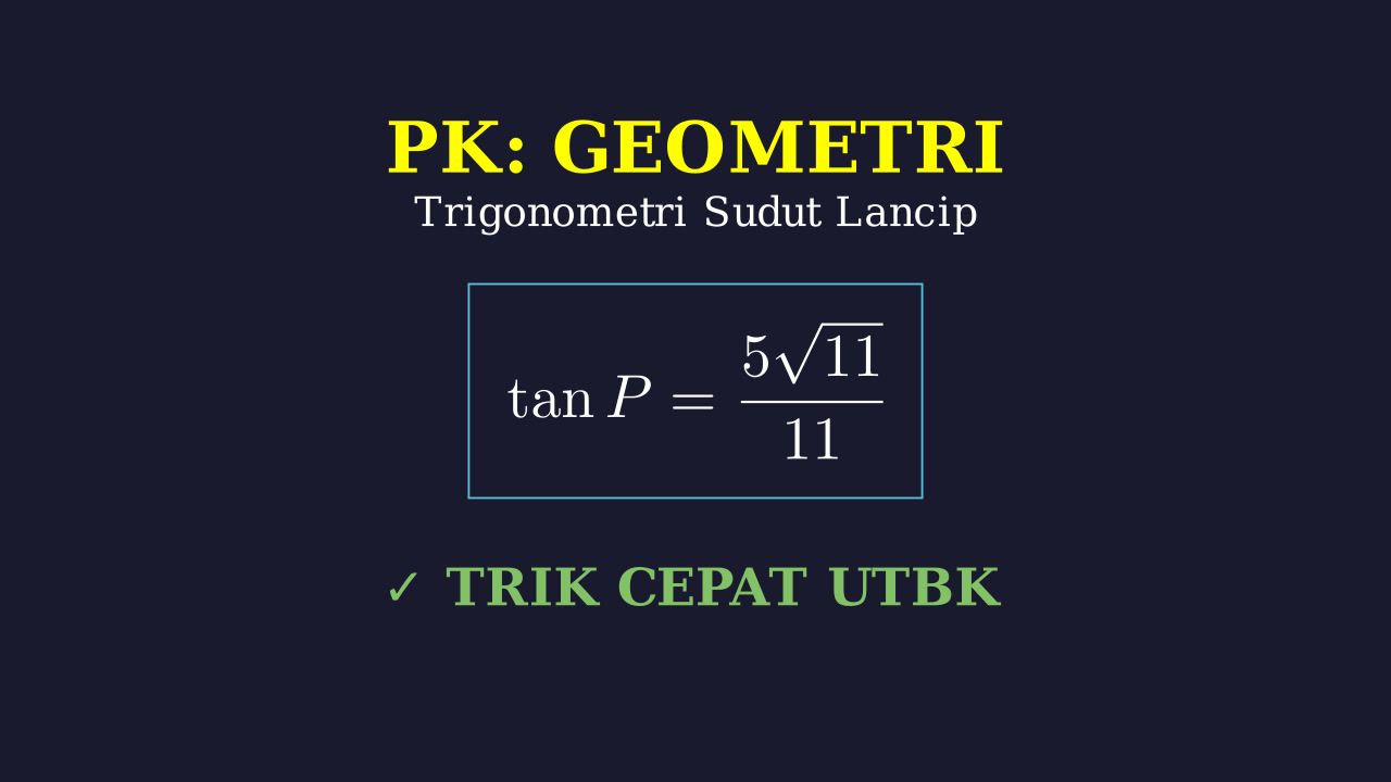 Perbandingan Trigonometri Sudut Lancip