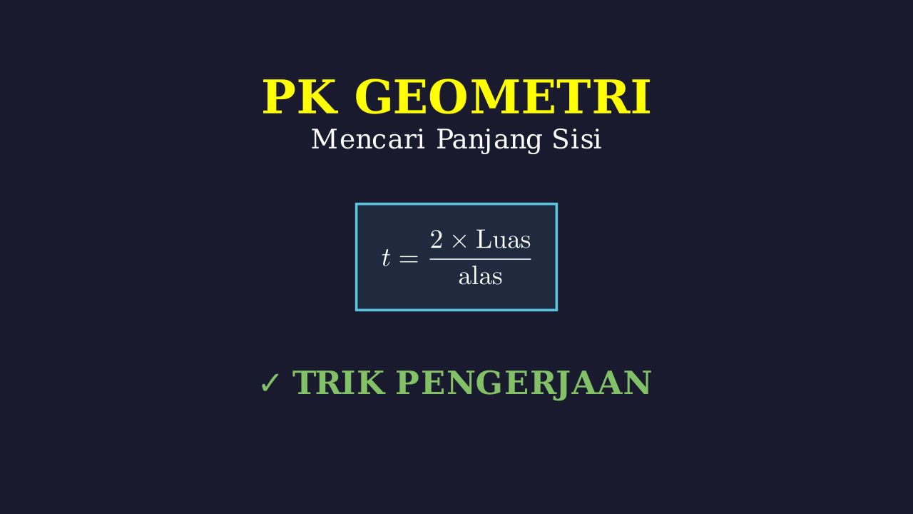 Mencari Sisi Segitiga dari Luas