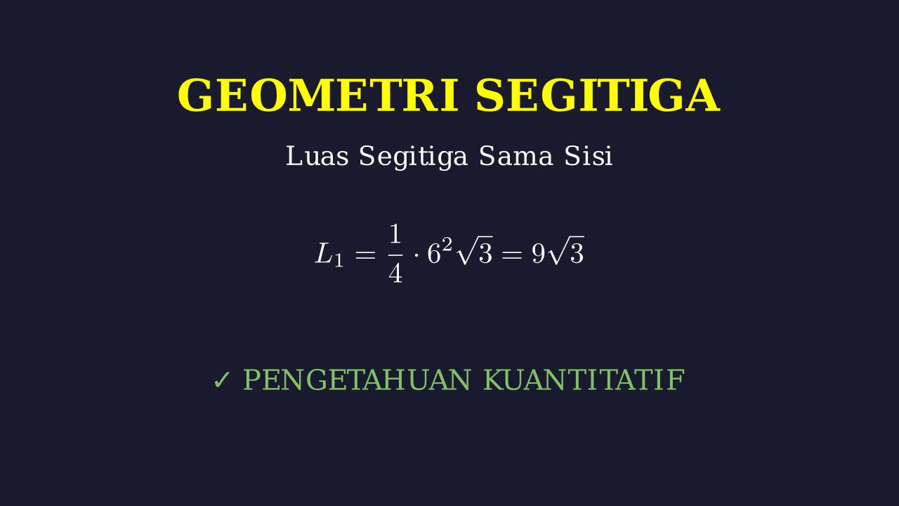 Geometri: Luas Segitiga Sama Sisi