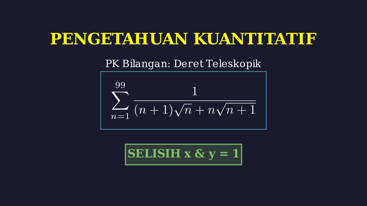 Menyelesaikan Deret Teleskopik Akar