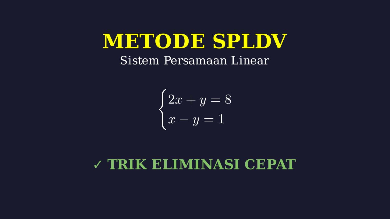 Menyelesaikan SPLDV