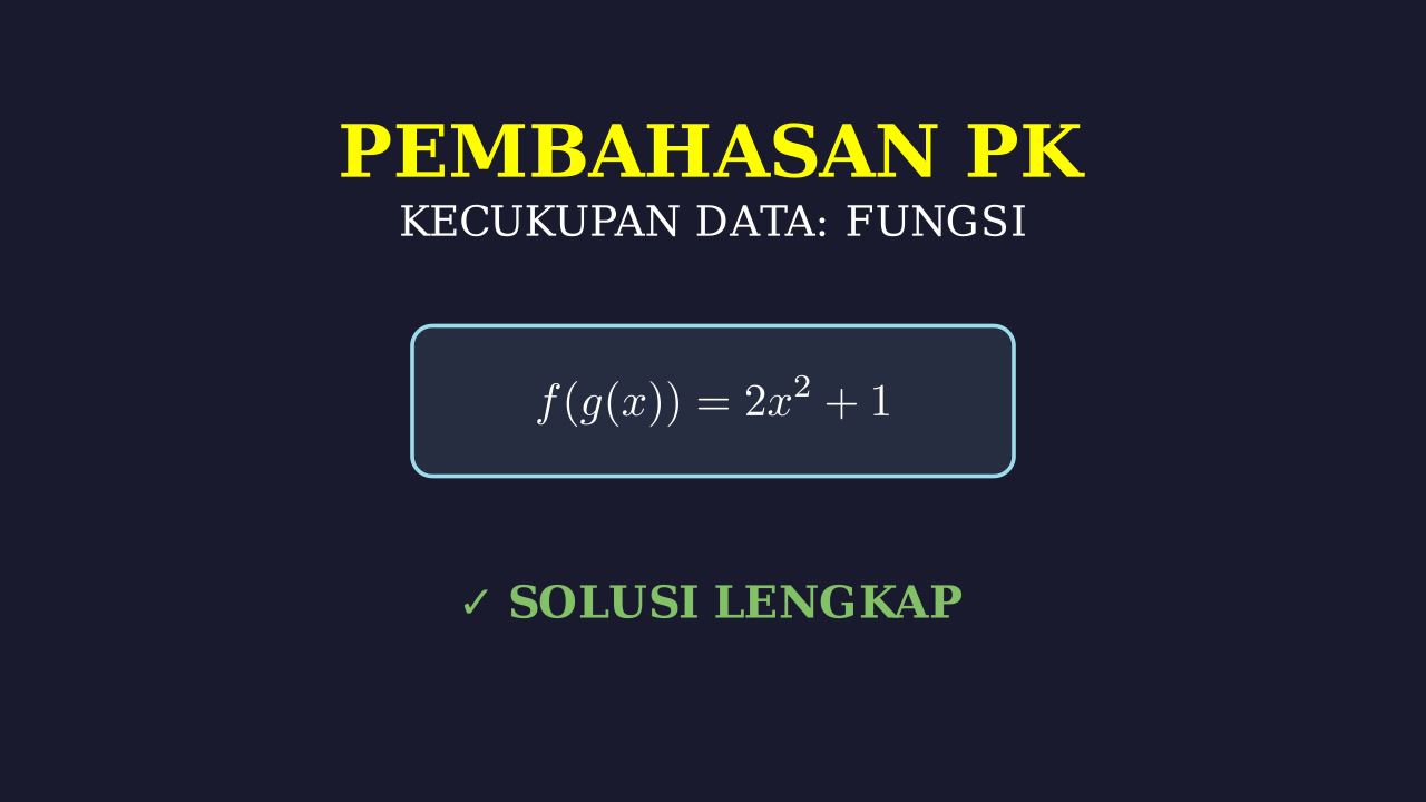 Data Sufficiency: Pembahasan Soal