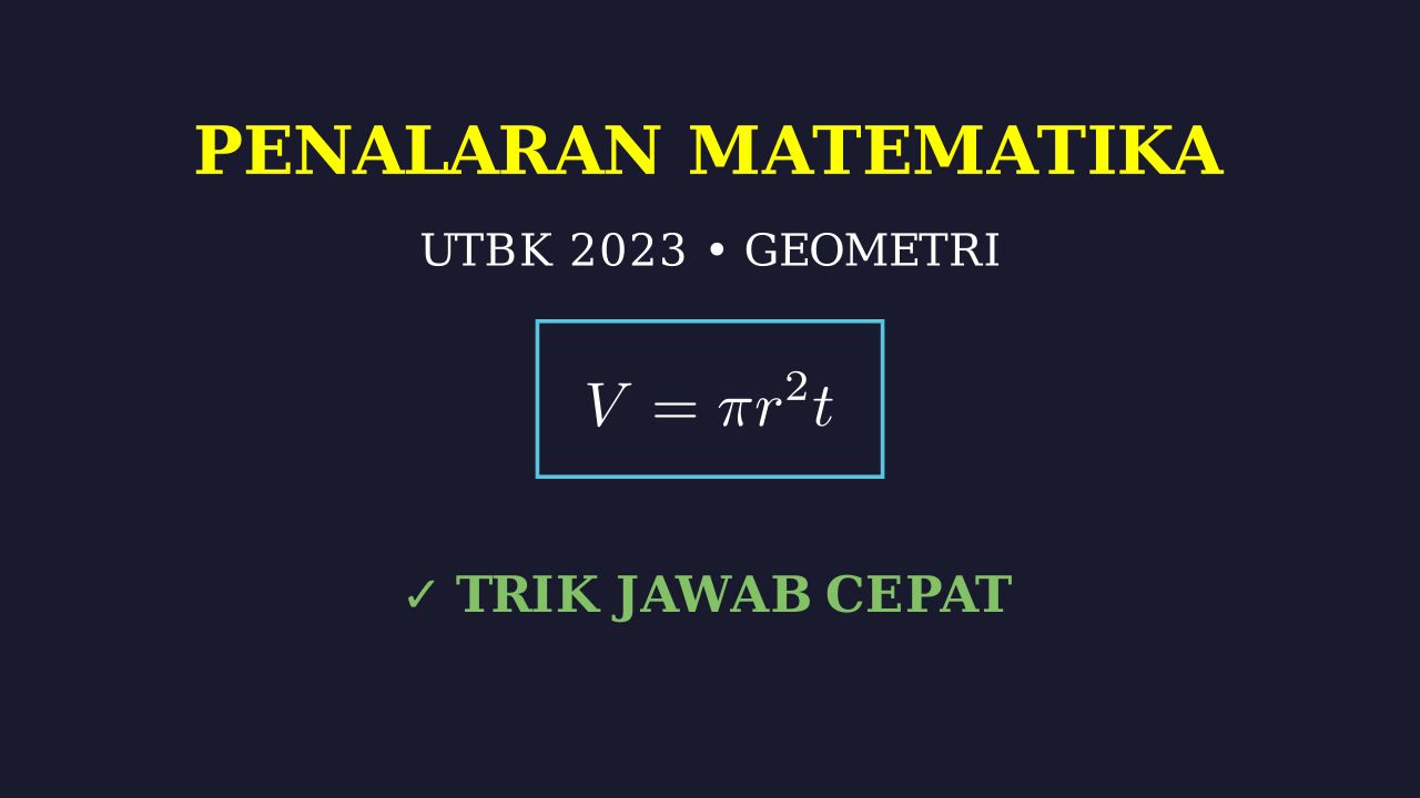 Pembahasan UTBK 2023: Penalaran Matematika