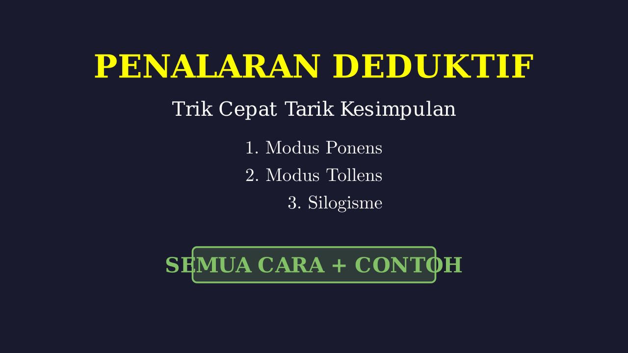 Teknik Pengambilan Kesimpulan Lengkap