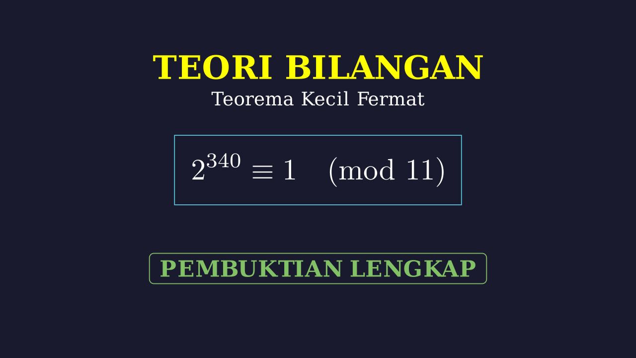 Pembuktian Modulo: Teorema Fermat