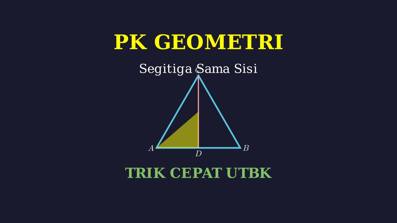 Geometri: Luas Segitiga Sama Sisi