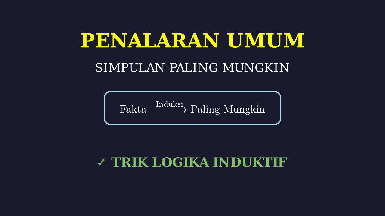 Simpulan Paling Mungkin: Penalaran Umum