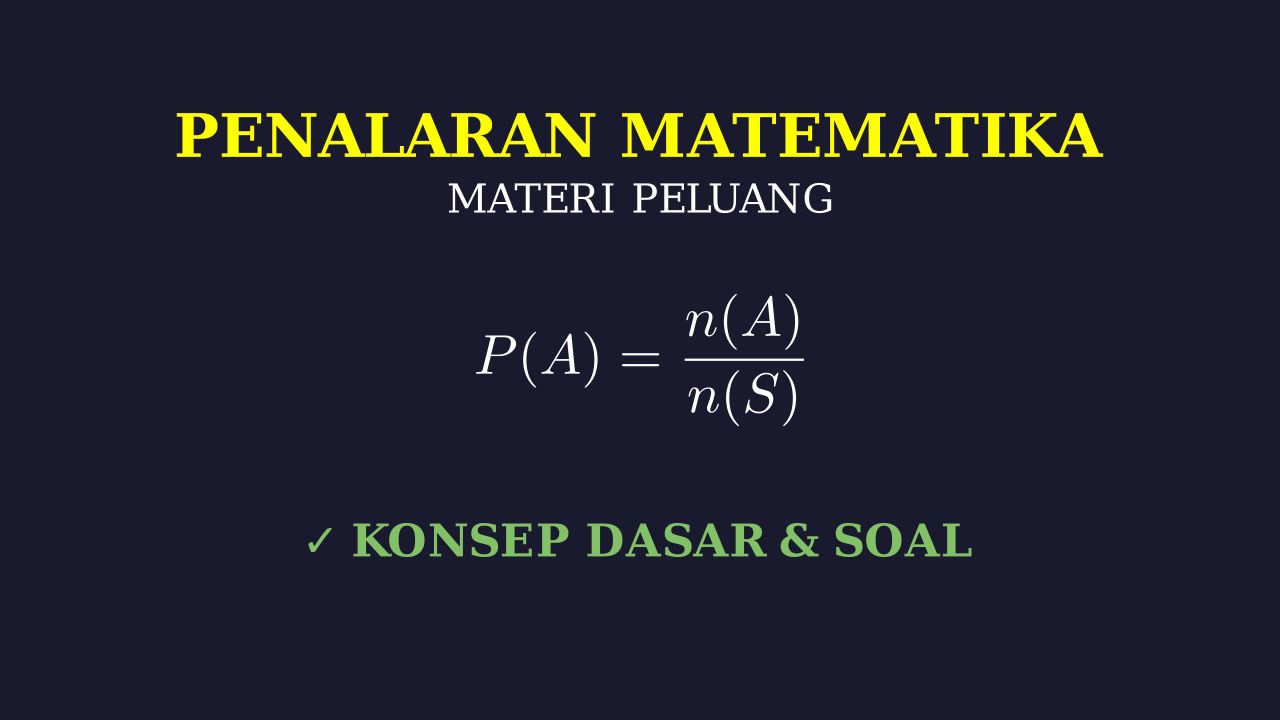 Konsep Dasar Peluang