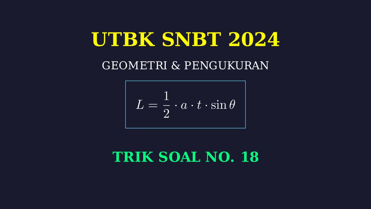 Pembahasan Soal Matematika UTBK/SNBT
