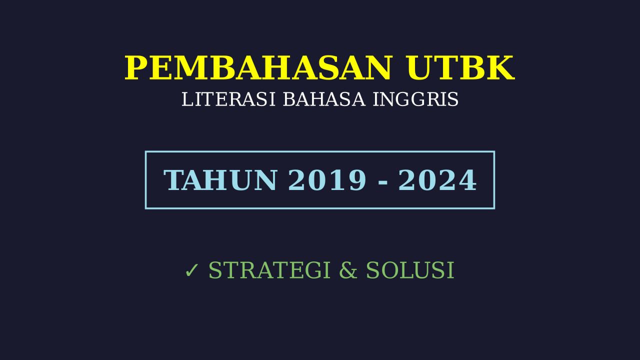 Bedah Soal UTBK Lintas Tahun