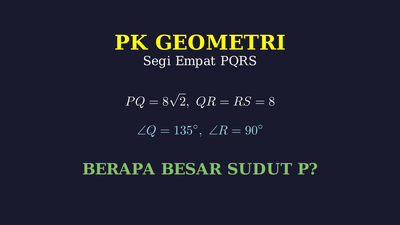 Menghitung Besar Sudut pada Segi Empat
