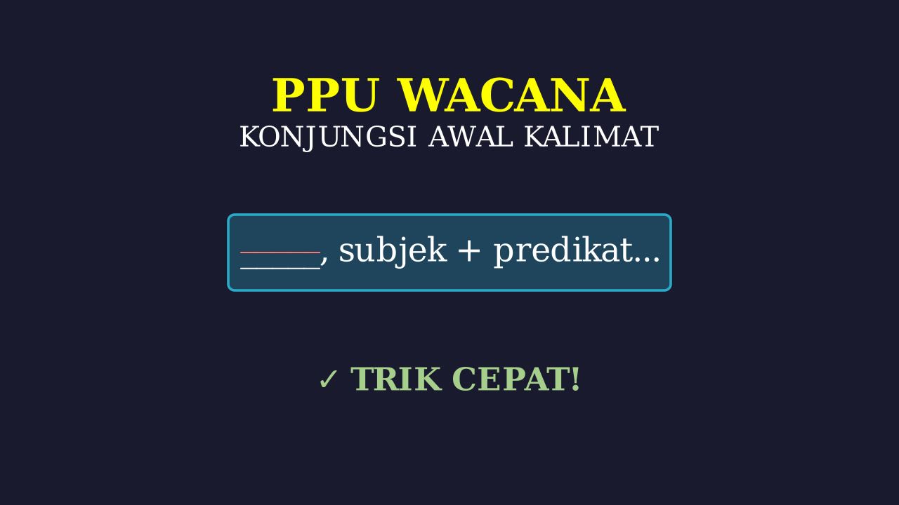 Konjungsi di Awal Kalimat Rumpang