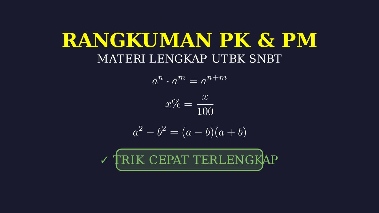 Rangkuman Lengkap Materi PK & PM