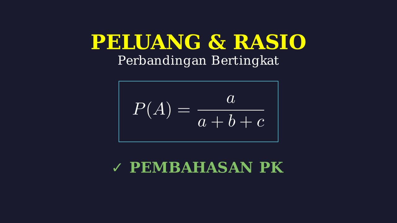 Menghitung Peluang Perbandingan Bertingkat