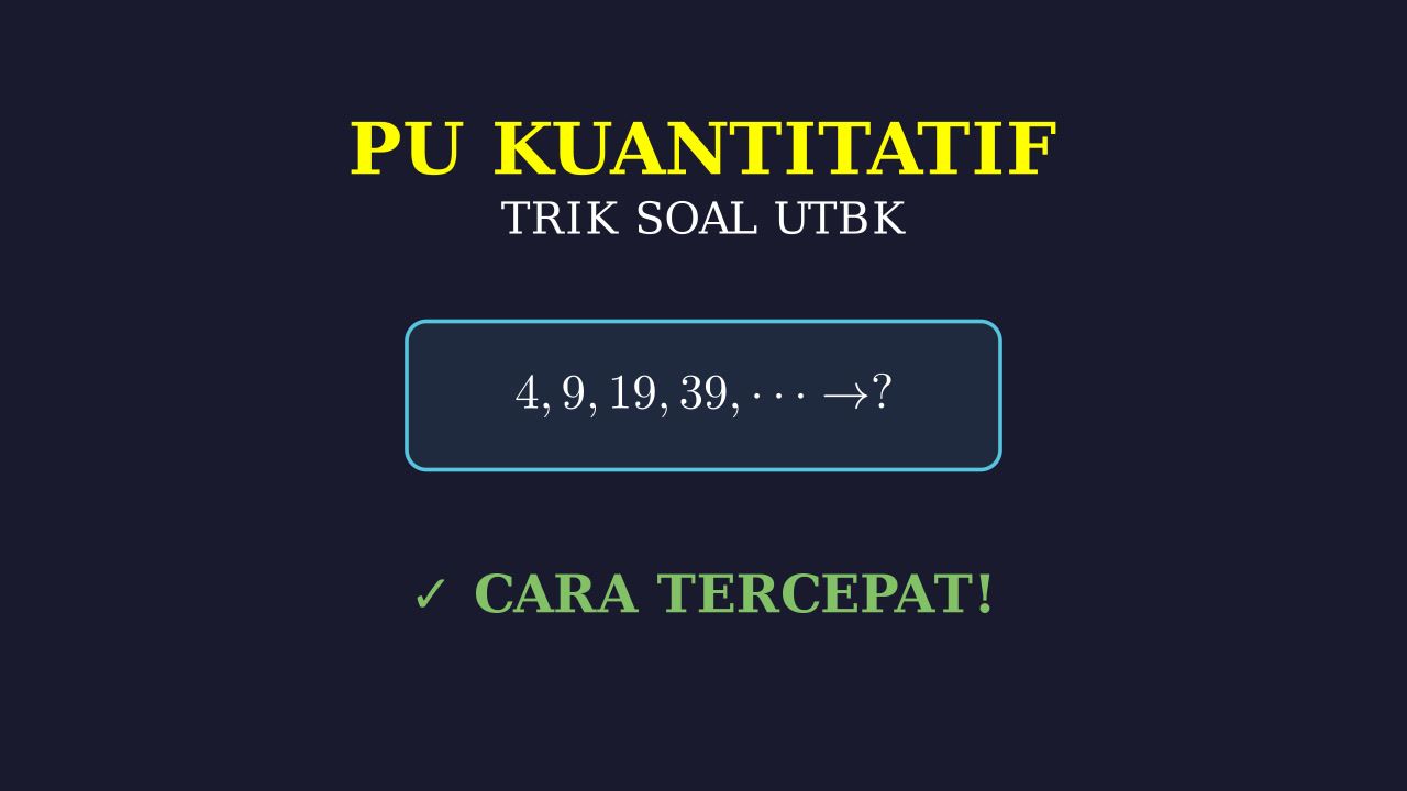 Strategi Cepat Menjawab Soal UTBK