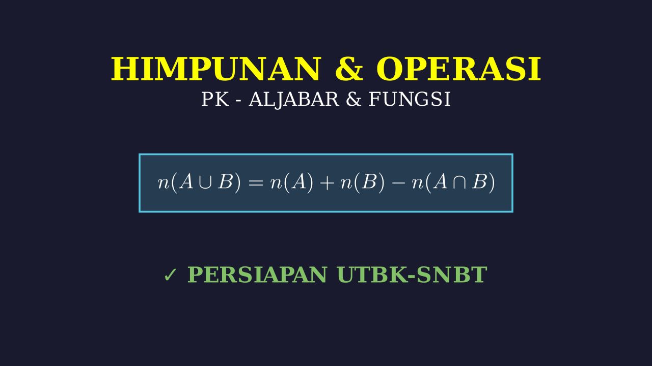 Himpunan Dan Operasi Dasar