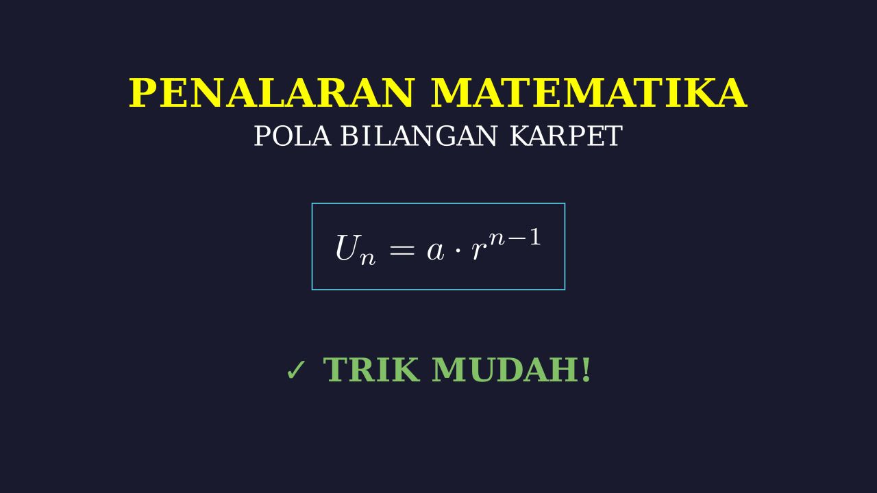 Pola Bilangan: Karpet Persegi