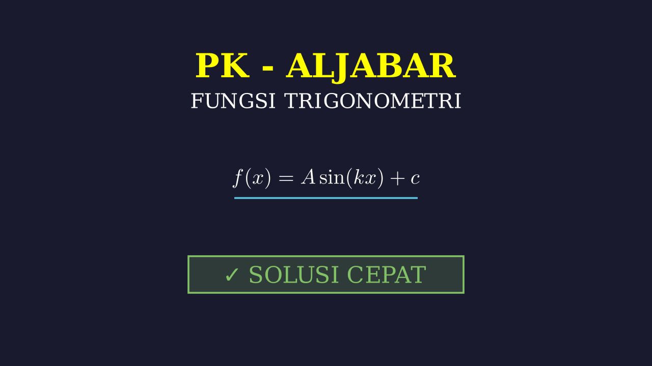 Fungsi Trigonometri: Konsep Dasar