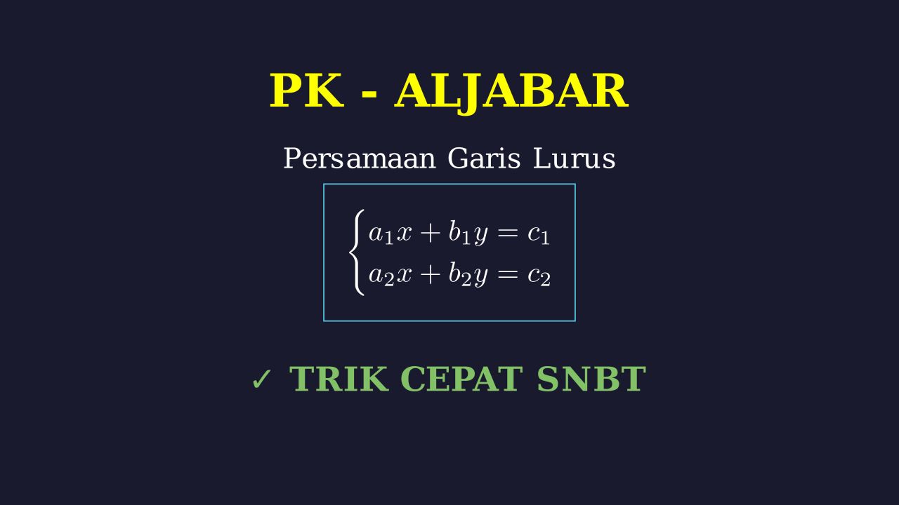 Persamaan Dua Garis: Trik SNBT