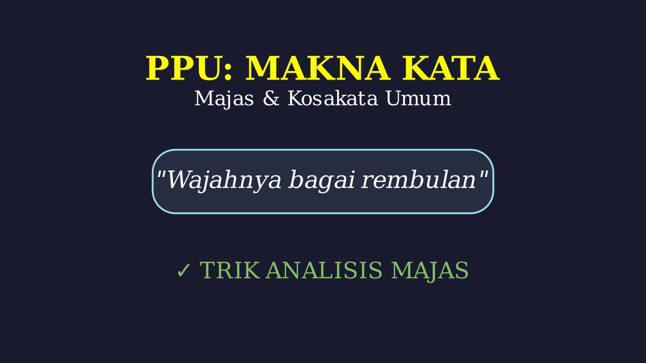 Majas dan Kosakata Umum