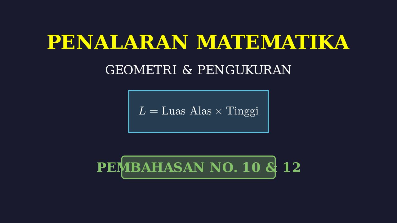 Pembahasan Soal 10 & 12 (Teks 3)
