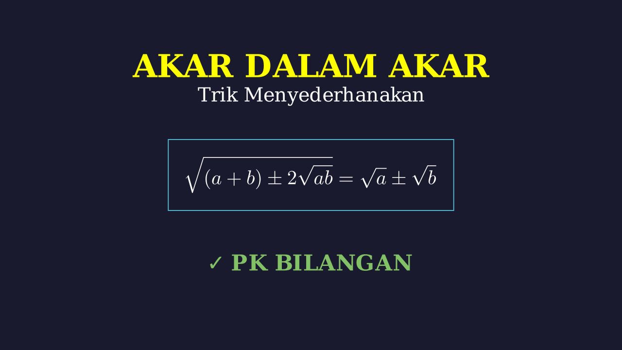 Penyederhanaan Akar dalam Akar
