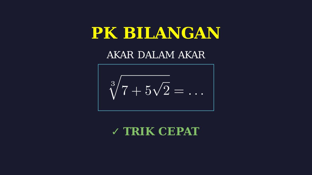 Menyederhanakan Akar Pangkat Tiga